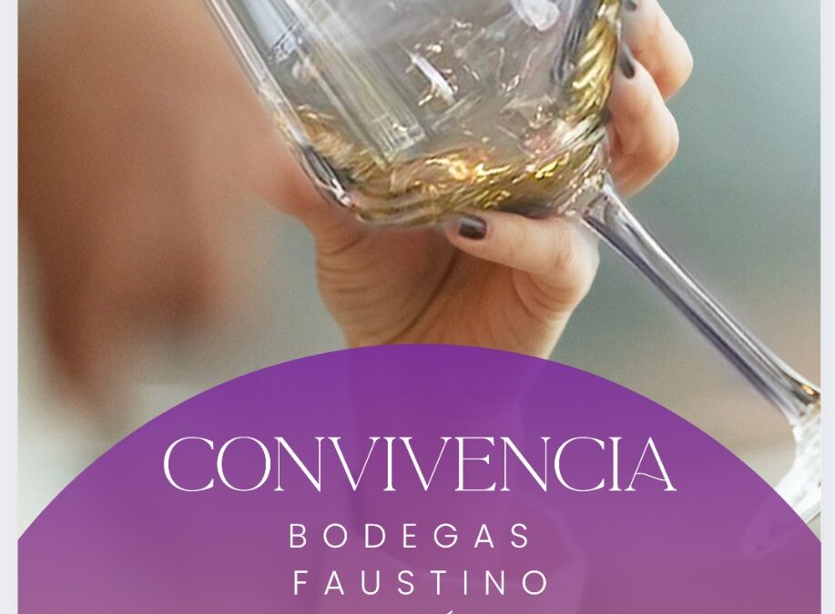 Convivencia Bodegas Faustino González