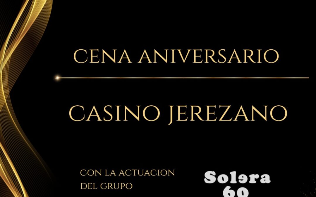 Cena Celebración 175 Aniversario del Casino